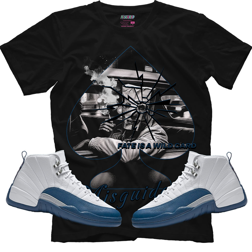 Fate Is A Wild Card (Air Jordan 12 French Blue) T-Shirt