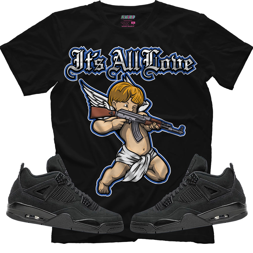 It's All Love (Air Jordan 4 Black Cat) T-Shirt