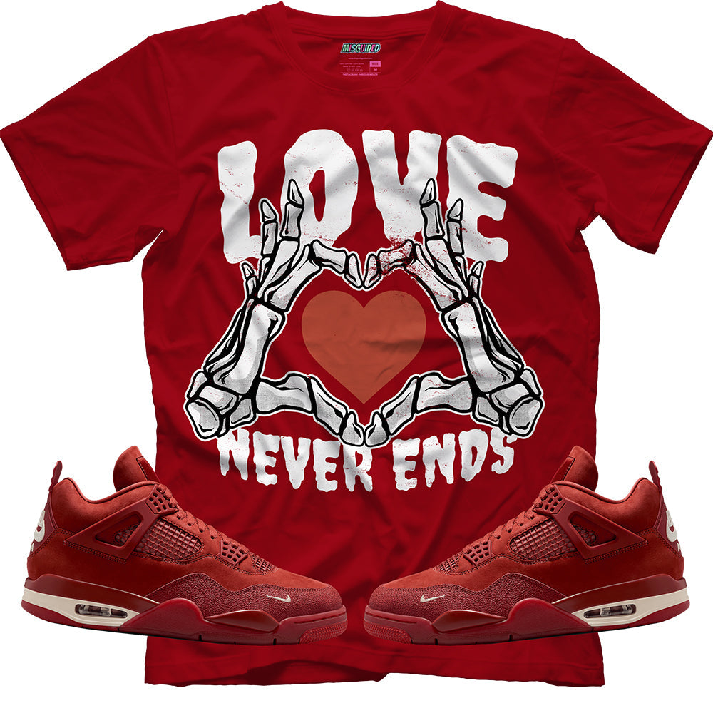 Love Never Ends (Air Jordan 4 Brick By Brick) T-Shirt