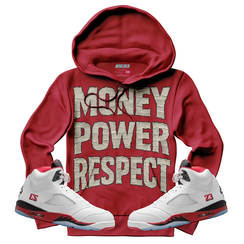 Money Power Respect (Air Jordan 5 Fire Red) Hoodie