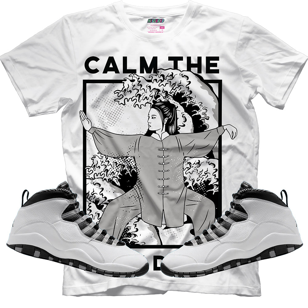 Calm TF Down (Air Jordan 10 Steel) T-Shirt