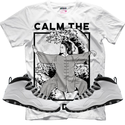 Calm TF Down (Air Jordan 10 Steel) T-Shirt
