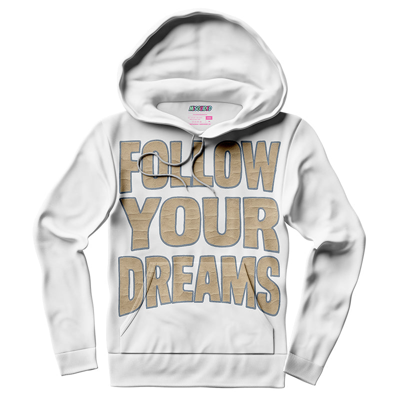 Follow Your Dreams (Air Jordan 11 H Town) Hoodie