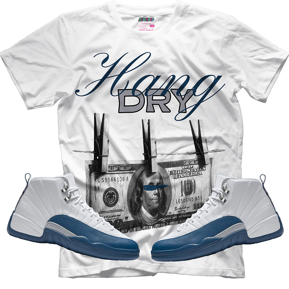 Hang Dry (Air Jordan 12 French Blue) T-Shirt